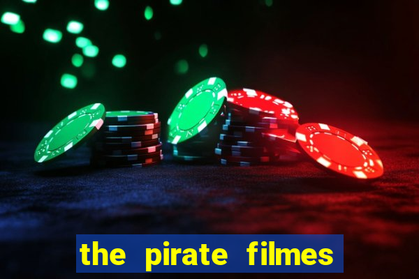 the pirate filmes de ação