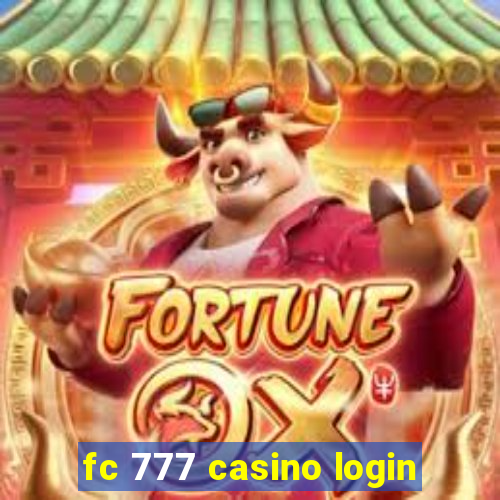 fc 777 casino login