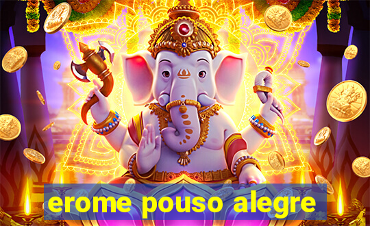 erome pouso alegre