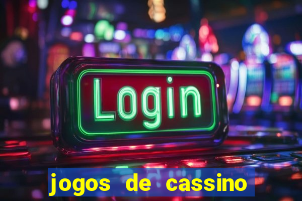 jogos de cassino valendo dinheiro