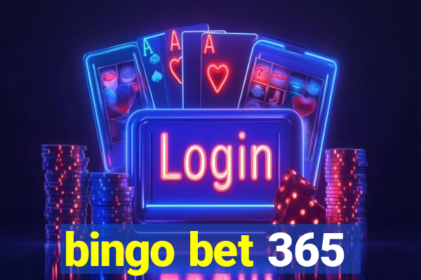 bingo bet 365