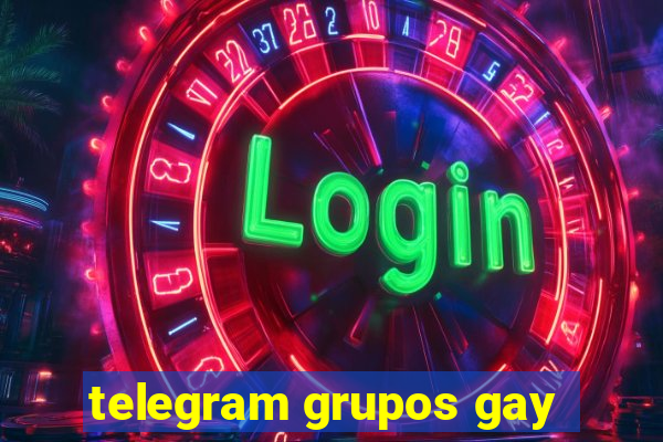 telegram grupos gay