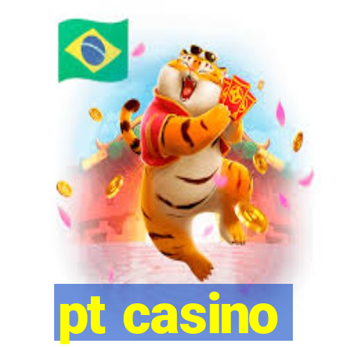 pt casino