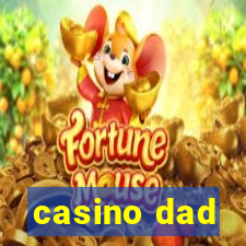 casino dad