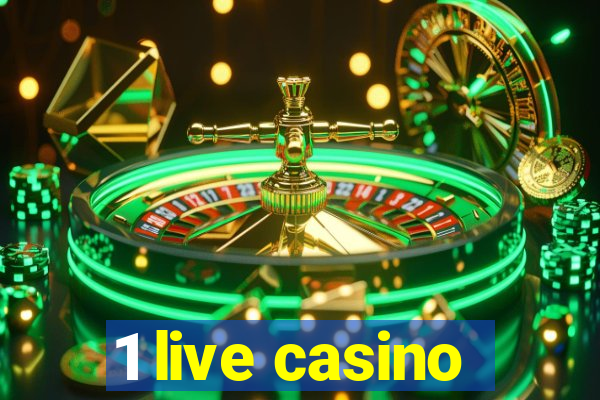 1 live casino