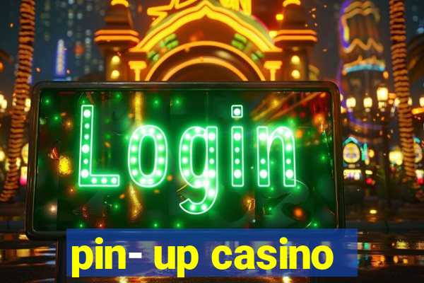 pin- up casino