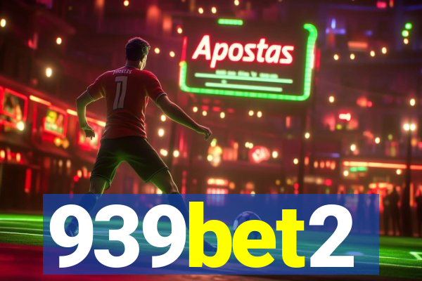 939bet2