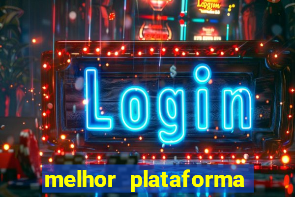 melhor plataforma para jogar fortune