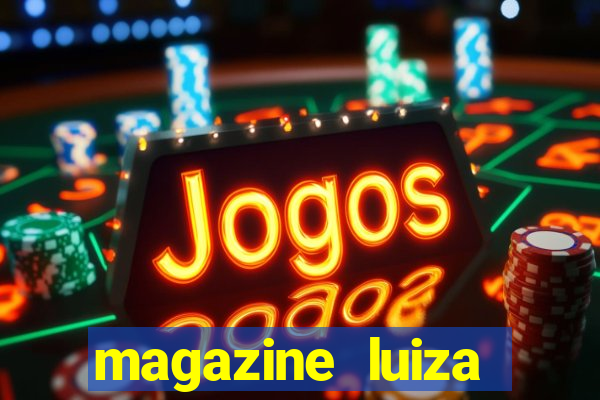 magazine luiza cruzeiro sp