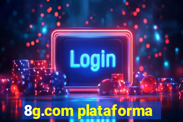 8g.com plataforma