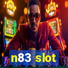 n83 slot