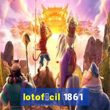 lotof谩cil 1861