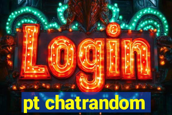 pt chatrandom