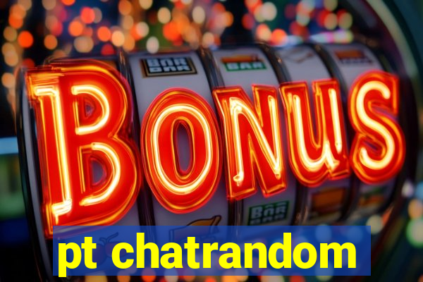 pt chatrandom