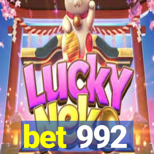 bet 992