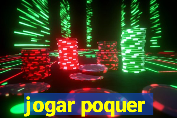 jogar poquer