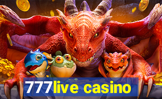 777live casino