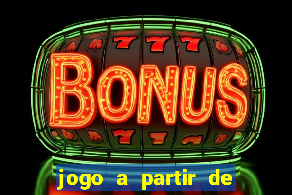 jogo a partir de 5 reais