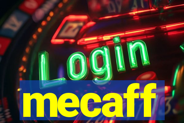 mecaff