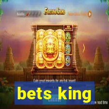 bets king