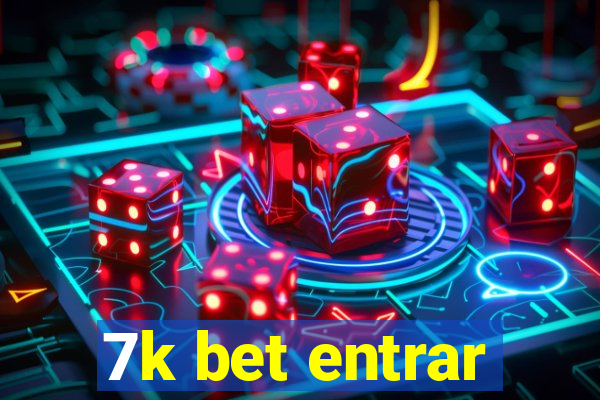 7k bet entrar