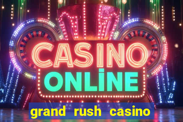 grand rush casino no deposit bonus codes