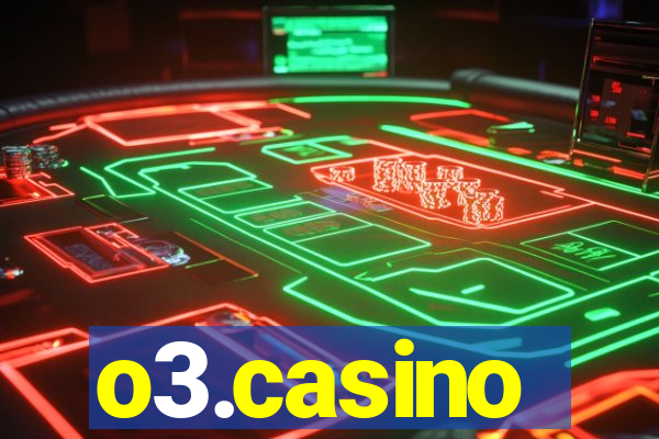 o3.casino