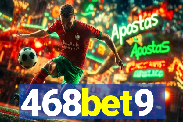 468bet9