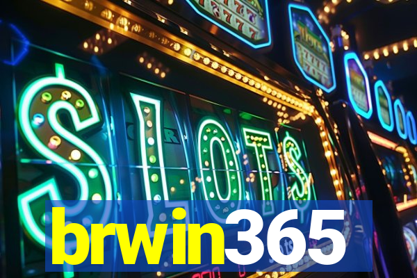 brwin365