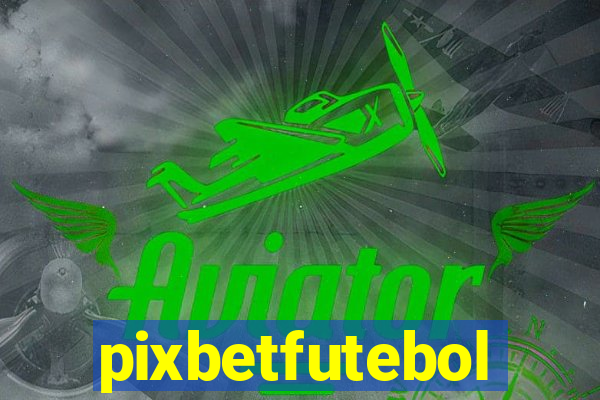 pixbetfutebol