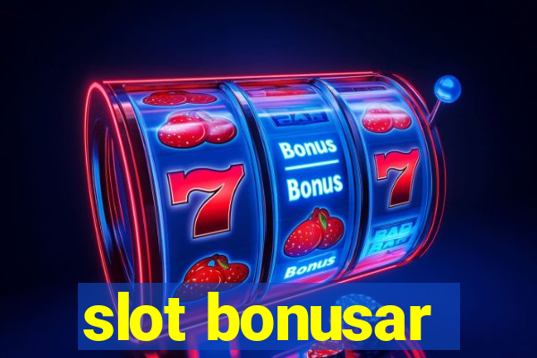 slot bonusar