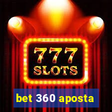 bet 360 aposta