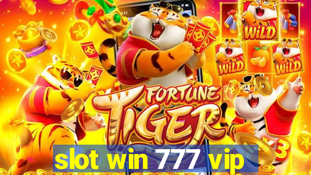 slot win 777 vip