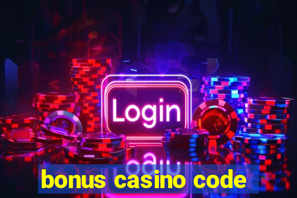 bonus casino code