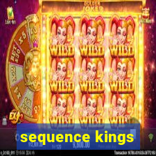 sequence kings