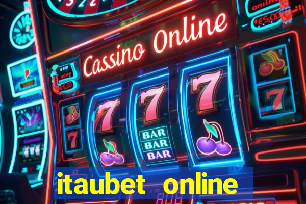 itaubet online casino slots live casino