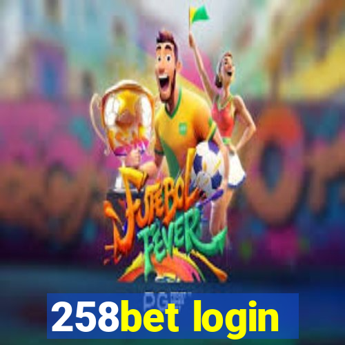 258bet login