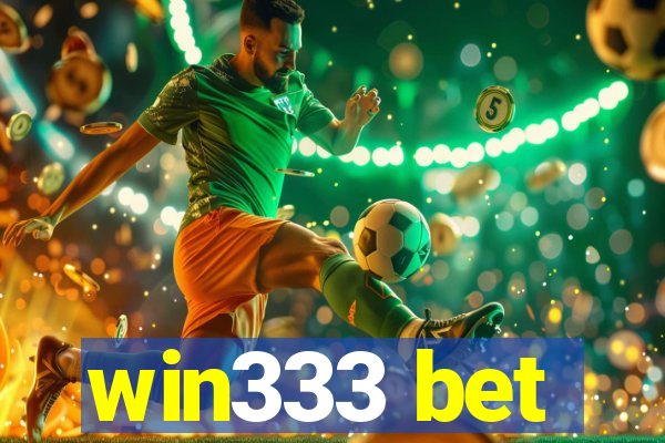 win333 bet