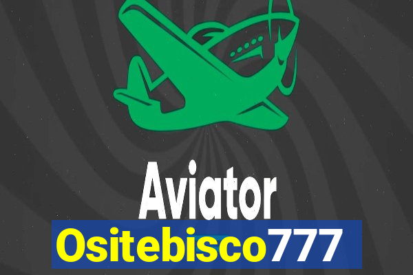 Ositebisco777