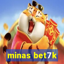 minas bet7k