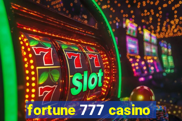 fortune 777 casino