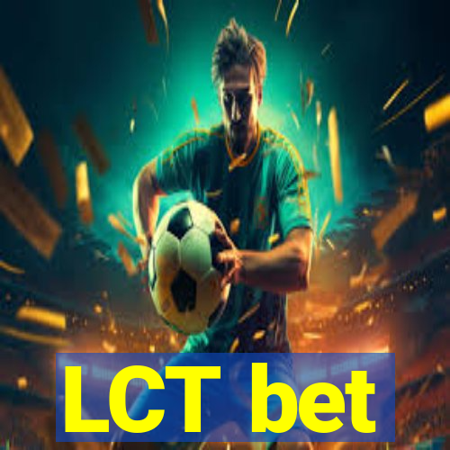 LCT bet