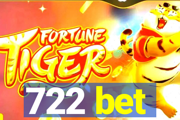 722 bet