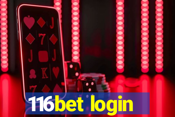 116bet login