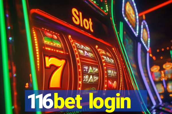 116bet login