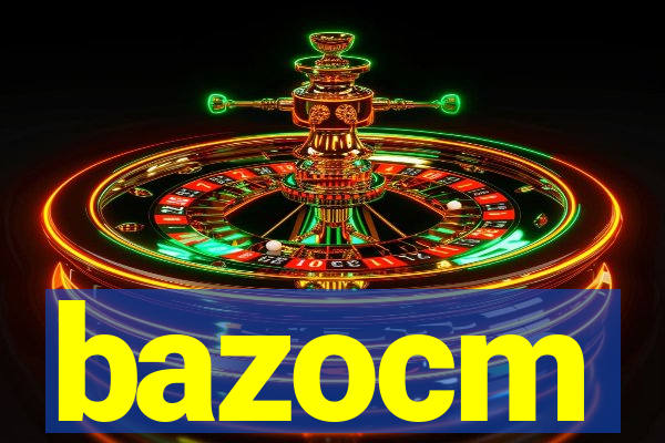 bazocm