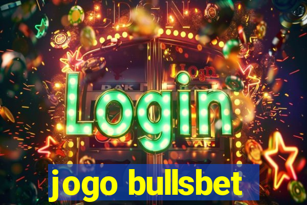 jogo bullsbet