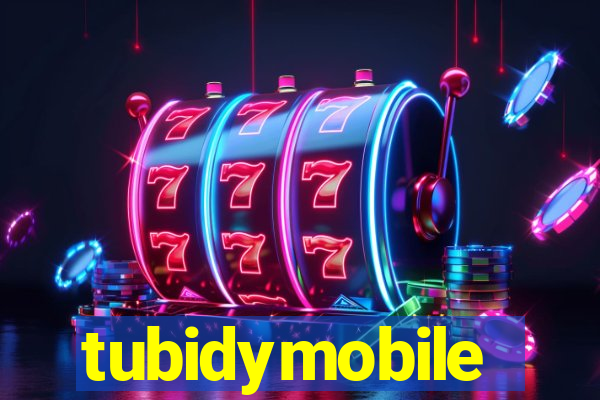 tubidymobile