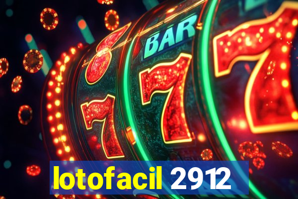 lotofacil 2912