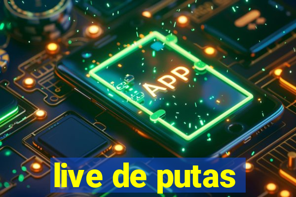 live de putas